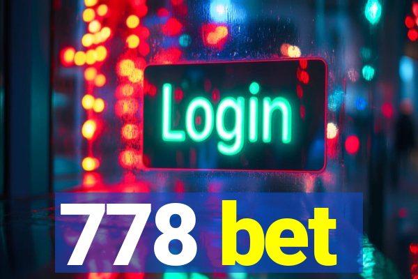 778 bet